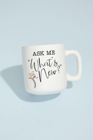 Ask Me Whats New Engagement Mug