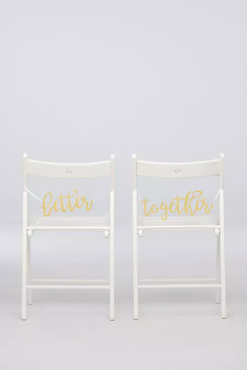 Better Together Chair Sign  Image 1