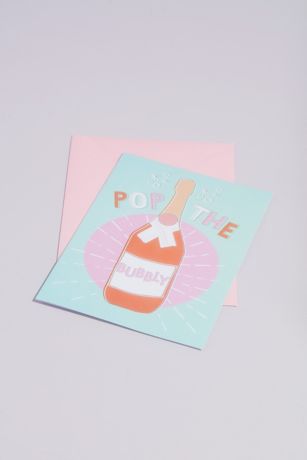 Pop the Bubbly Greeting Card