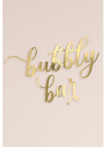 Bubbly Bar Gold Acrylic Sign - Direct your guests to the champers with a