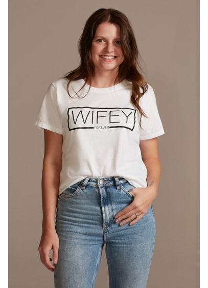 Wifey Forever T-Shirt - Wedding Gifts & Decorations