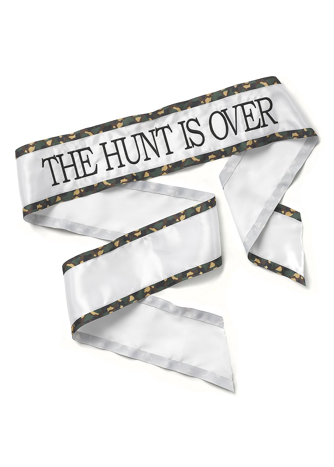 The Hunt is Over Sash Image 2
