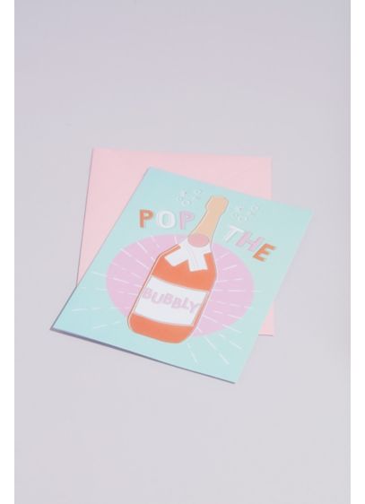 Pop the Bubbly Greeting Card - Nothing says congrats like a glass of something