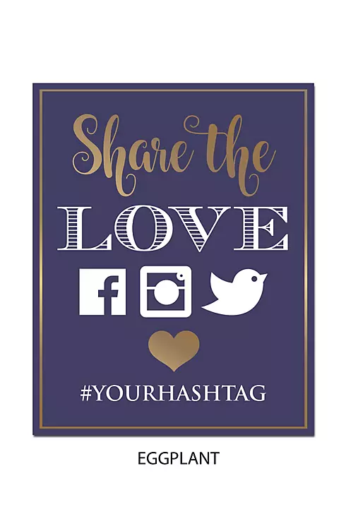 Personalized Share the Love Wedding Hashtag Sign Image 9
