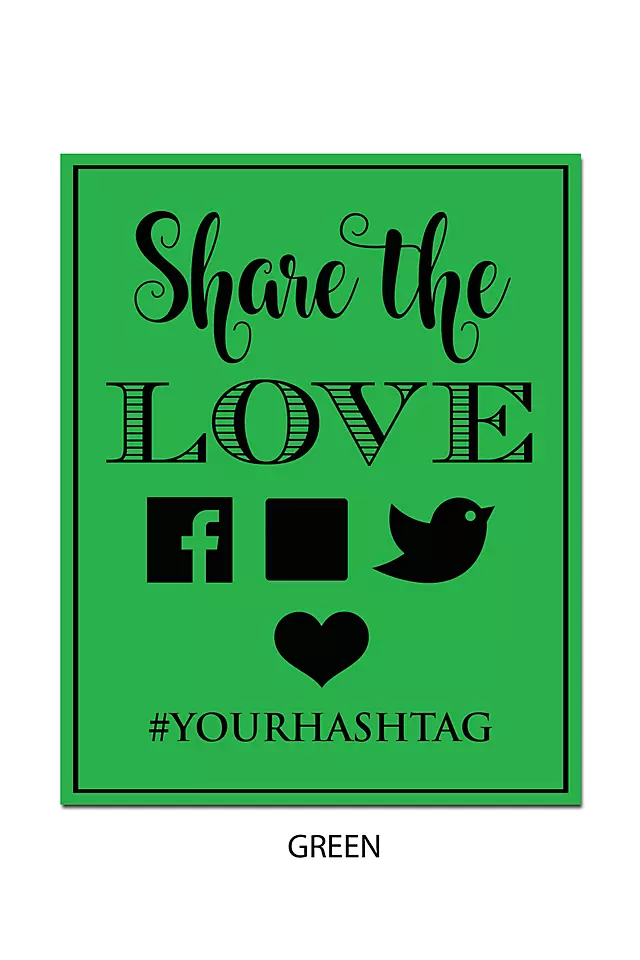 Personalized Share the Love Wedding Hashtag Sign Image 5