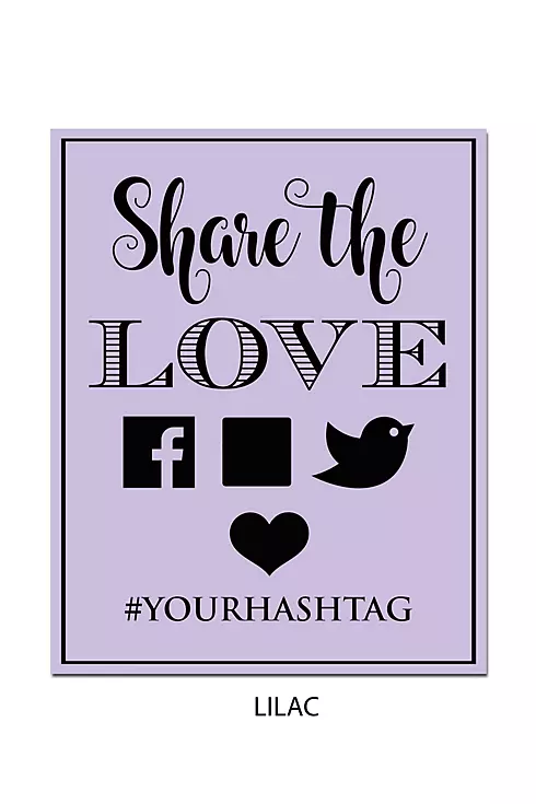 Personalized Share the Love Wedding Hashtag Sign Image 10