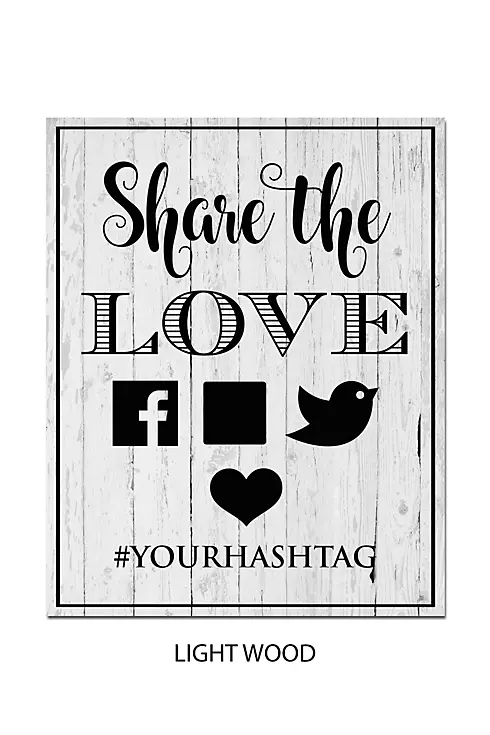 Personalized Share the Love Wedding Hashtag Sign Image 13