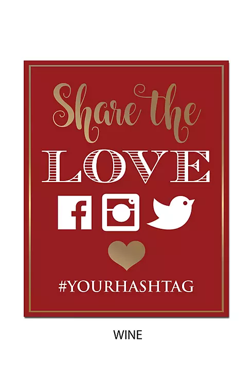 Personalized Share the Love Wedding Hashtag Sign Image 16